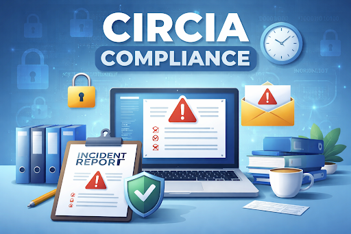 CIRCIA Incident Reporting
